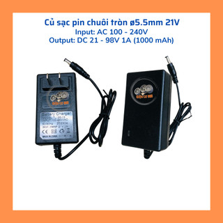 Cục sạc pin 21V - 98V chuôi cắm Φ5.5 mm (Có loại 1A và 1.5A) (100 - 240V)
