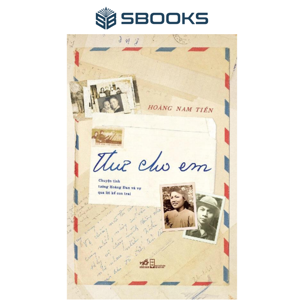 Sách - Thư Cho Em (Hoàng Nam Tiến) - SBOOKS