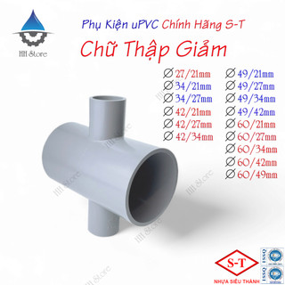 Chữ thập giảm, tứ thông 21, 27, 34, 42, 49, 60 giảm còn 21, 27, 34, 42, 49mm. hàng chính hãng - nhựa siêu thành