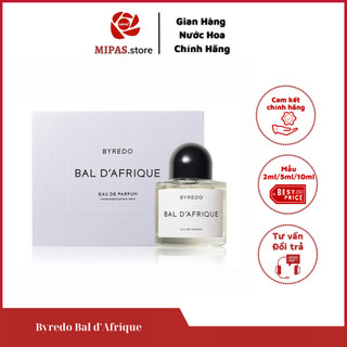 Mẫu thử nước hoa unisex Byredo Bal D'afrique chiết 5ml, 10ml, hàng chính hãng