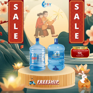(FREESHIP) Nước uống tinh khiết WOW / Nước kiềm đóng bình FOY 19L - 2IN1