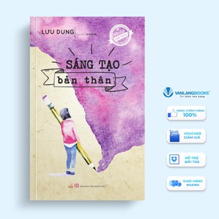 Sách sáng tạo bản thân - văn lang