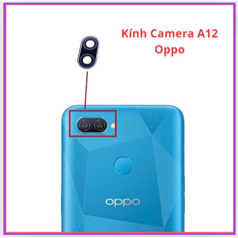 Kính camera  oppo A12 mới chất lượng tốt