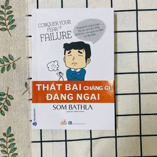 Sách Thất Bại Chẳng Gì Đáng Ngại - Văn Lang