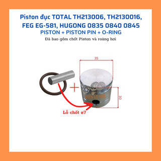 Piston đục TOTAL TH213006, TH2130016, FEG EG-581 HUGONG 0835 0837 0840 0845 có chốt và roăng (ø35mm Cao 30mm)