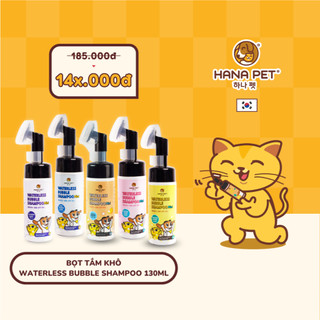 Bọt tắm khô dưỡng lông cho chó, mèo Waterless Bubble Shampoo 130ml - Hana Pet Việt Nam