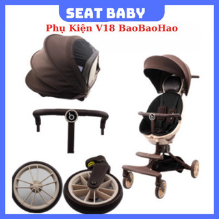  Phụ kiện thay thế xe đẩy V18 BaoBaoHao 
