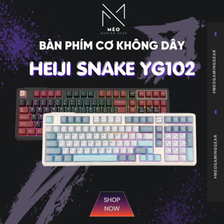 BÀN PHÍM CƠ KHÔNG DÂY HEIJI SNAKE YG102 - MẠCH XUÔI - LED RGB + LED VIỀN - THIẾT KẾ FULL SIZE