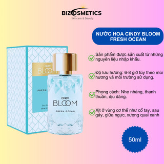Nước hoa Cindy Bloom Fresh Ocean 30ml/50ml chính hãng