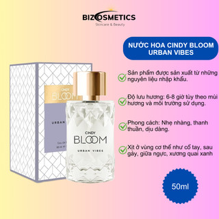 Nước hoa Cindy Bloom Urban Vibes 30ml/50ml chính hãng