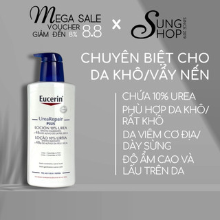 [HIỆU QUẢ] Lotion chăm sóc dưỡng ẩm cho da khô vảy nến Eucerin Urea Repair PLUS Lotion 10%