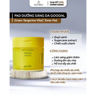 Pad tẩy da chết GOODAL GREEN TARGERINE VITA C TONER PAD+