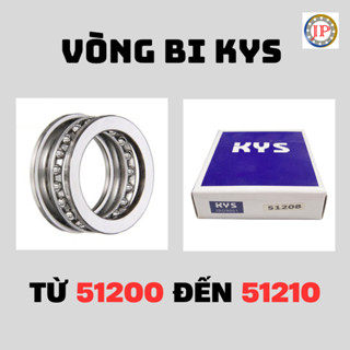 (Bạc đạn) Vòng bi tỳ KYS 51200, 51201, 51202, 51203, 51204, 51205, 51206, 51207, 51208, 51209, 51210