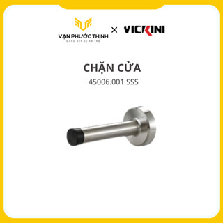 Chặn cửa gắn tường vickini - 45006.001 sss - chính hãng - vạn phước thịnh