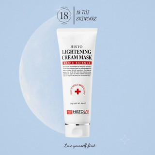  Mặt Nạ Ủ Trắng Histolab Lightening Cream Mask Histo - 250ml 