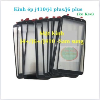 mặt Kính ép samsung  j4 plus/J6 plus/J410/J4 Core,không Keo