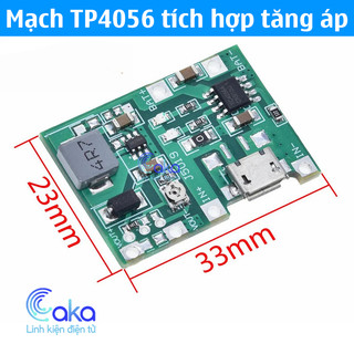 Mạch sạc pin 18650 TC4056 1S tích hợp Mạch tăng áp 2A từ 3.5V lên 25V