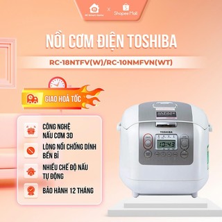 Nồi cơm điện tử toshiba 1.8l/1l rc-18ntfv, rc-10nmfvn bảo hành 12 tháng chính hãng