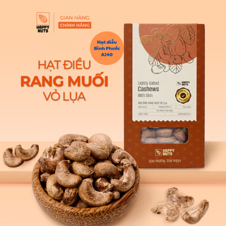 Hạt điều rang muối nguyên hạt Happynuts hạt điều vỏ lụa Bình Phước A240 giàu dinh dưỡng 250Gr