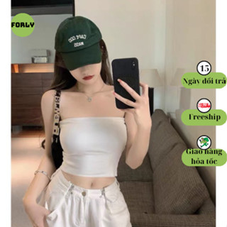 Áo ống Forly trơn thun gân áo quây bra trơn basic siêu hot T072