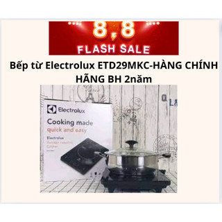 Bếp từ electrolux etd29kc/etd29mkc/etd29pkb , tặng kèm nồi lẩu