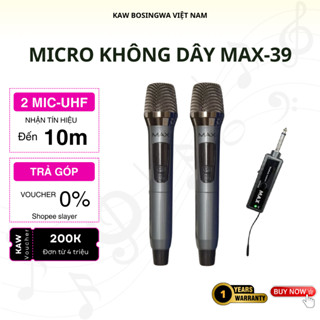 Micro Đa Năng Không Dây Max-39, Micro Chuyên Dụng Hút Âm, Chống Hú tốt, Hát Karaoke Cực Hay