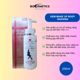  Kem Make Up Body dưỡng da chống nắng toàn thân Gadania 120ml 250ml 