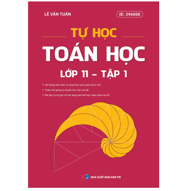 Sách - Tự học Toán học Lớp 11 - Tập 1 (Moon)