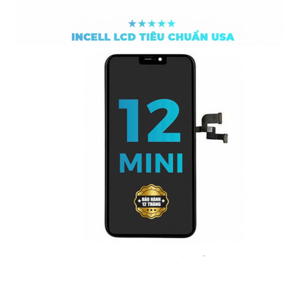 Chuẩn USA Màn hình DURA Incell LCD dành cho IP 12 Mini (BH 18 tháng ráp máy 1 đổi 1) Tặng kèm keo & 