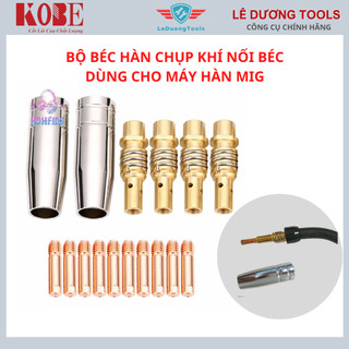  Bộ Béc Hàn Chụp Khí Nối Béc Dùng Cho Máy Hàm MIG 