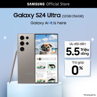 Điện thoại samsung galaxy s24 ultra 12gb/256gb