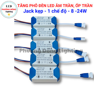 Tăng Phô (Driver) đèn led Âm Trần, Ốp Trần 1 chế độ 8W đến 24W, jack kẹp, jack tròn [ Loại Tốt ]