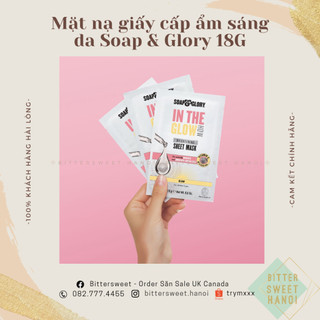 Mặt nạ giấy cấp ẩm sáng da SOAP & GLORY Sheet Mask 18G