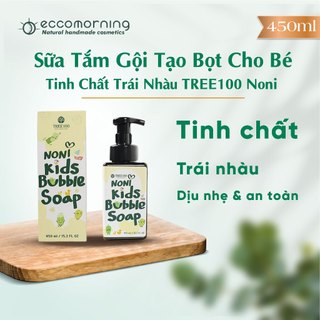 Sữa Tắm Gội Tạo Bọt Cho Bé Tinh Chất Trái Nhàu TREE100 Noni Kids Bubble Soap 450 ml