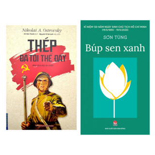 Sách Combo 2 Cuốn: Thép Đã Tôi Thế Đấy + Búp Sen Xanh