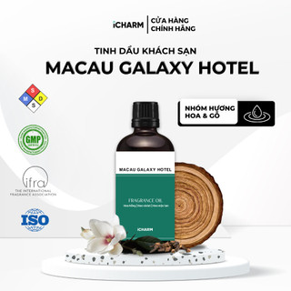 Tinh dầu xông phòng hương khách sạn Macau Galaxy 50ml, 100ml - Tinh dầu thơm phòng iCHARM