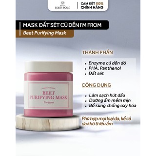 Mặt nạ đất sét củ dền i'm from beet purifying mask