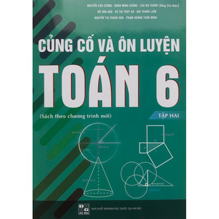 Sách - Củng cố và Ôn luyện Toán 6 Tập 2 ( Sách theo chương trình mới )
