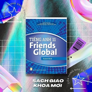 Sách tiếng anh lớp 11 friends global 11 - student book / wook book