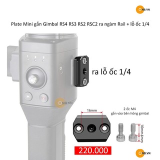 Plate mini gắn hông Gimbal Ronin S và SC lỗ ốc 1/4 và ngàm Nato