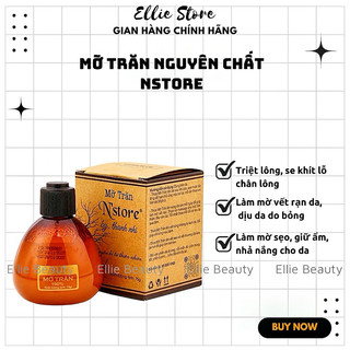 Mỡ trăn triệt lông nguyên chất nstore triệt lông,mờ rạn da,dịu vết bỏng