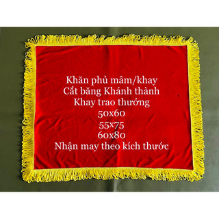 Khăn phủ mâm cắt băng Khánh thành, khăn phủ khay trao thưởng