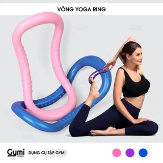 Vòng Yoga Ring Cao Cấp | Hỗ Trợ Tập Cổ | Vai | Lưng | Nhựa Cao Cấp