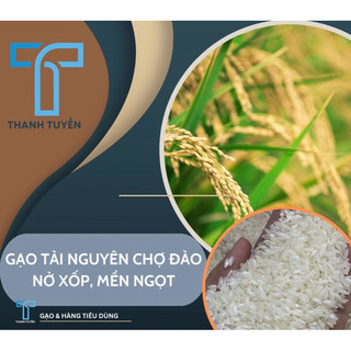 Gạo tài nguyên chợ đào nở xốp mềm cơm bao 5kg
