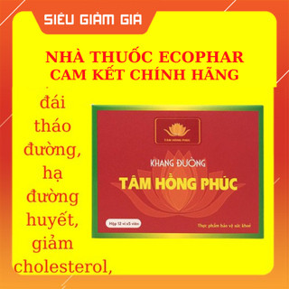✅Khang đường tâm hồng phúc hỗ trợ điều trị: bệnh đái tháo đường, hạ đường huyết, giảm cholesterol,xơ vữa động mạch Chính