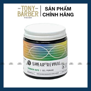 Pomade tạo kiểu tóc Shear Revival Younger Days Gel Pomade 100ml (Dạng Gel)