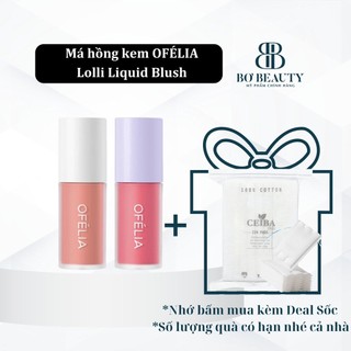 Má hồng kem ofélia lolli liquid blush
