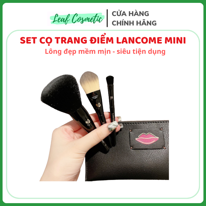 Gift Set 3 cọ Make Up LaNCOME ( tặng kèm túi da )