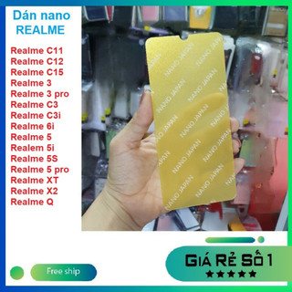Dán cường lực dẻo nano siêu bền Realme C11 C12 C15 C3 C3i Realme 3 3 Pro Realme 5 5i 5S 5 Pro Realme 6i XT X2 Realme Q