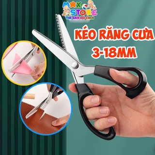 Kéo răng cưa 3 - 18mm, kéo cắt viền hàng cao cấp (bầu tròn và răng nhọn)